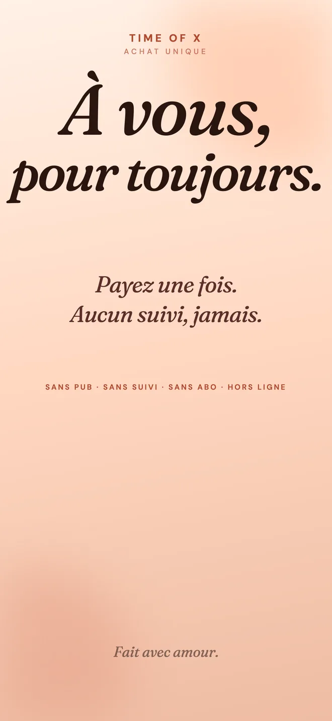 Garde près de toi les moments qui comptent.